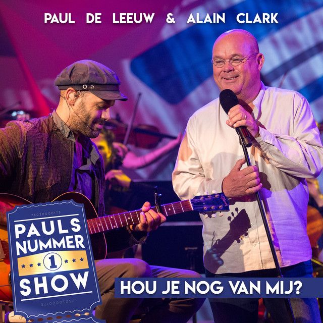 Hou Je Nog Van Mij (Pauls Nummer 1 Show) background